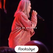 #344 Rockabye by Clean Bandit Featuring Sean Paul & Anne-Marie