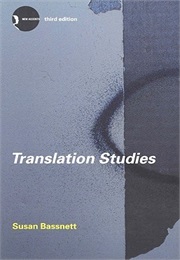 Translation Studies (Susan Bassnett)