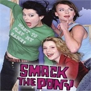 Smack the Pony