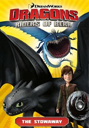 Riders of Berk: The Stowaway (DreamWorks)