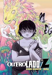 O Outro Lado De Z (Nuno Duarte E Mosi)