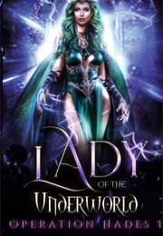 Lady of the Underworld (Skyler Andra)