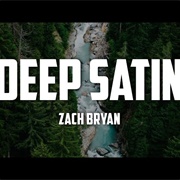 Zach Bryan Deep Satin