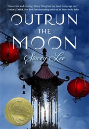 Outrun the Moon (Stacey Lee)