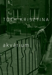 Akvárium (Tóth Krisztina)