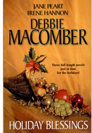 Holiday Blessings (Peart, Hannon & Macomber)