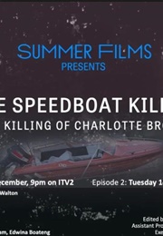 The Speedboat Killer: The Killing of Charlotte Brown (2021)