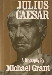 Julius Caesar (Michael Grant)