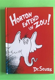 Horton Entend Un Zou (DR. Seuss)