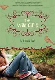The Wild Girls (Pat Murphy)