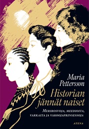 Historian Jännät Naiset (Maria Pettersson)