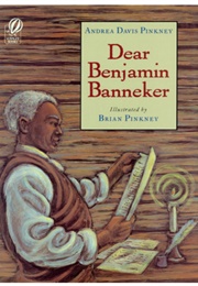 Dear Benjamin Bannecker (Pinkney)