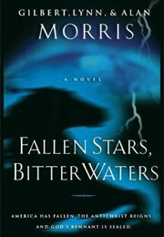 Fallen Stars, Bitter Waters (Gilbert Morris)