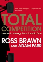 Total Competition (Ross Brawn & Adam Parr)