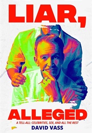 Liar, Alleged (David Vass)