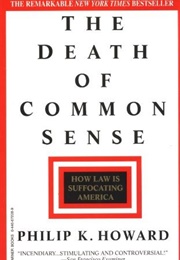 The Death of Common Sense (Philip K. Howard)