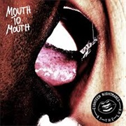 Eighteen Nightmares at the Lux - Mouth to Mouth