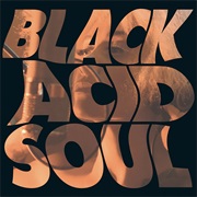 Black Acid Soul (Lady Blackbird)