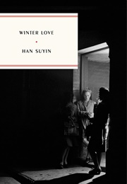 Winter Love (Han Suyin)