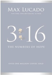3:16: The Numbers of Hope (Max Lucado)