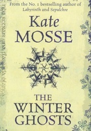 The Winter Ghosts (Mosse, Kate)