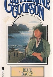 Blue Baccy (Catherine Cookson)