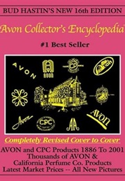 Bud Hastin's Avon Collector's Encyclopedia (New 16th Edition for 2001) - The Official Guide for Avon (Bud Hastin)