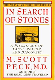 In Search of Stones (M. Scott Peck)