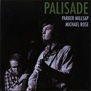 Palisade - Parker Millsap