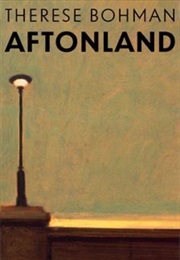 Aftonland (Therese Bohman)