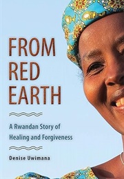From Red Earth (Denise Uwimana)