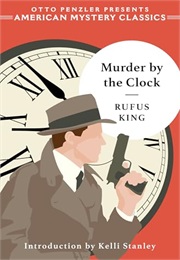 Murder by the Clock (Rufus King)