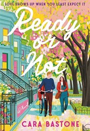 Ready or Not (Cara Bastone)