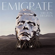 A Million Degrees - Emigrate