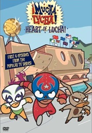 Mucha Lucha! (2002)