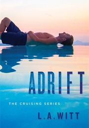 Adrift (L.A. Witt)