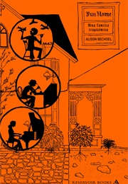 Fun Home. Una Familia Tragicómica (Alison Bechdel)