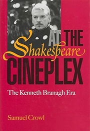 Shakespeare at the Cineplex (Sam Crowl)