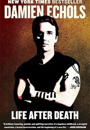 Life After Death (Damien Echols)