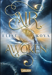 Air Awoken (Elise Kova)