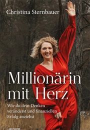 Millionärin Mit Herz (Christina Sternbauer)