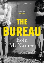 The Bureau (Eoin McNamee)