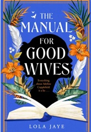 The Manual for Good Wives (Lola Jaye)