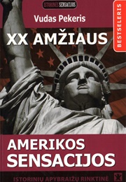 XX Amžiaus Amerikos Sensacijos (Vudas Pekeris)
