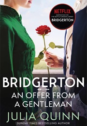 Bridgerton - An Offer From a Gentleman - Band 3 (Julia Quinn)