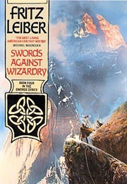 Swords Against Wizardry (Fritz Leiber)