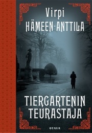 Tiergartenin Teurastaja (Virpi Hämeen-Anttila)