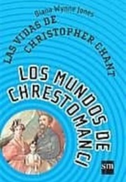 Chrestomanci 2. Las Vidas De Christopher Chant (Diana Wynne Jones)