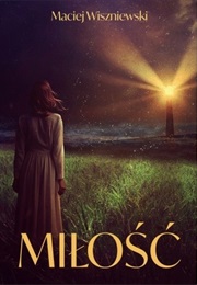 Miłość (Maciej Wiszniewski)