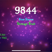 #9929 Strange Fruit by Nina Simone